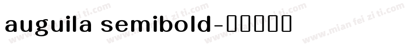 auguila semibold字体转换